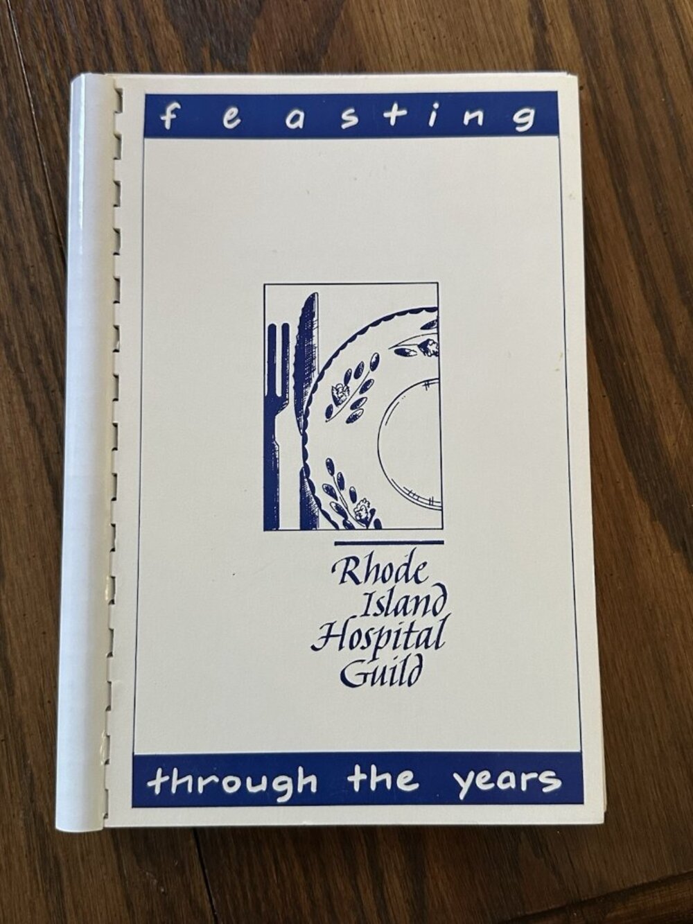 Feasting Rhode Island Hospital Guild Through The Years Cookbook